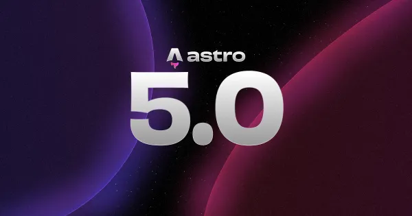 Astro in 2026: The Framework That Wins by Doing Less